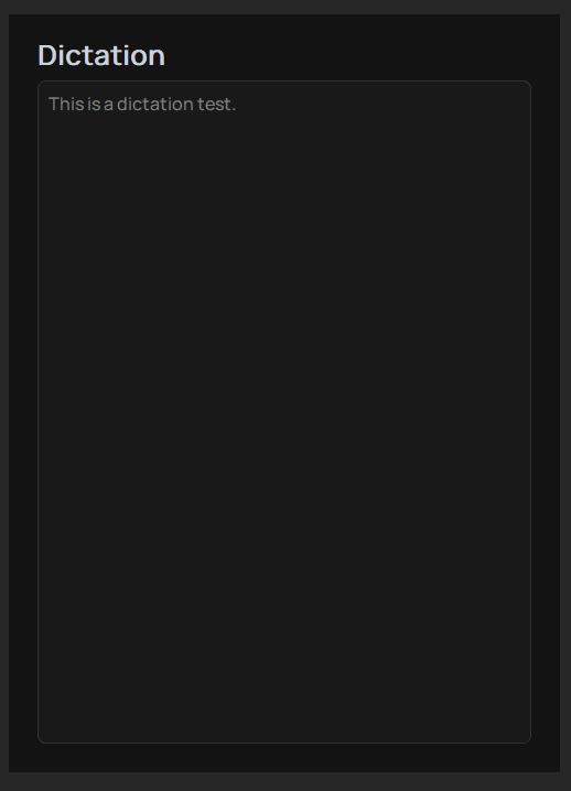 Grey text in dictation window